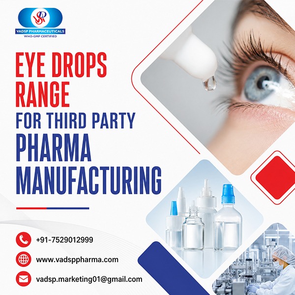 Eye Drops Third Party Manufacturing